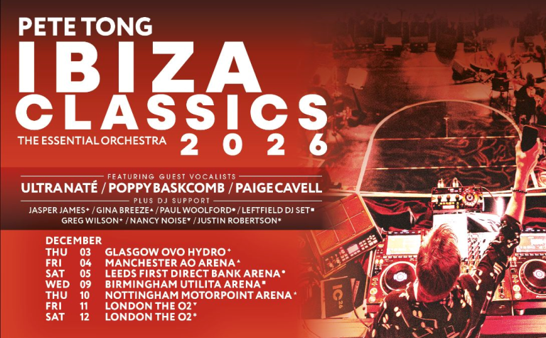 Pete Tong Presents Ibiza Classics: The Essential Orchestra UK Arena Tour, December 2026